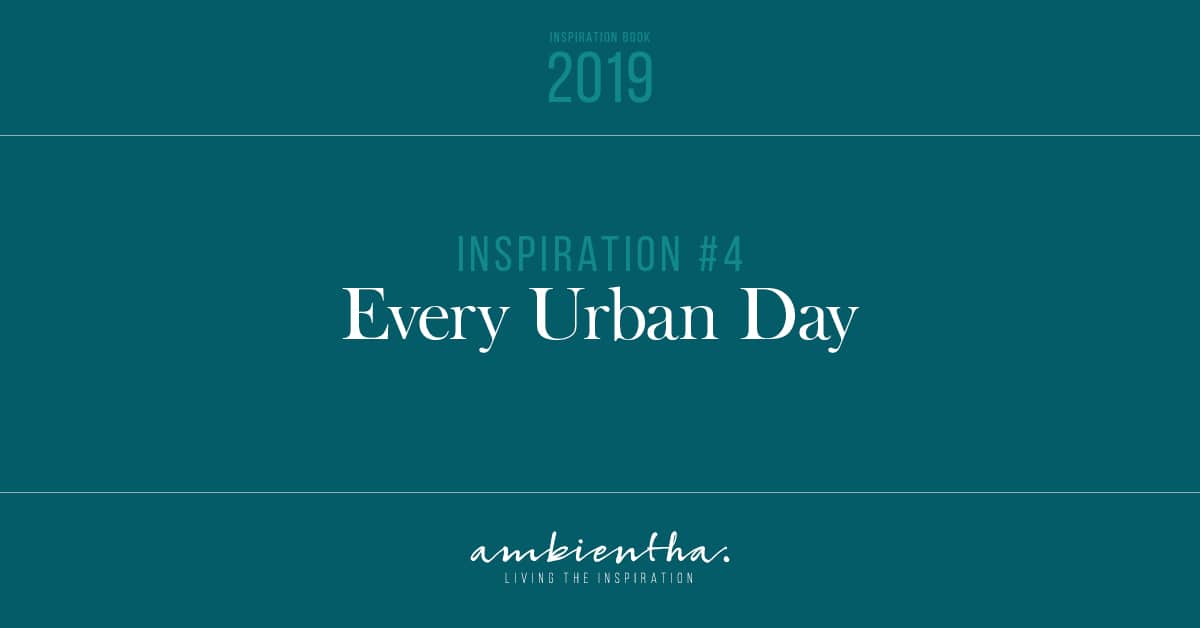 Inspiration Book 2019: Every Urban Day Image